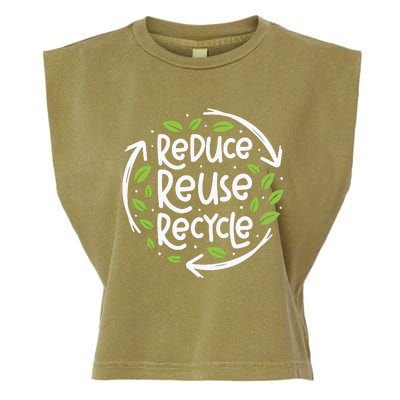 Reduce Reuse Recycle Make Everyday Earth Day Save The Planet Garment-Dyed Women's Muscle Tee