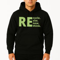 Recycle Reuse Renew Rethink Hoodie