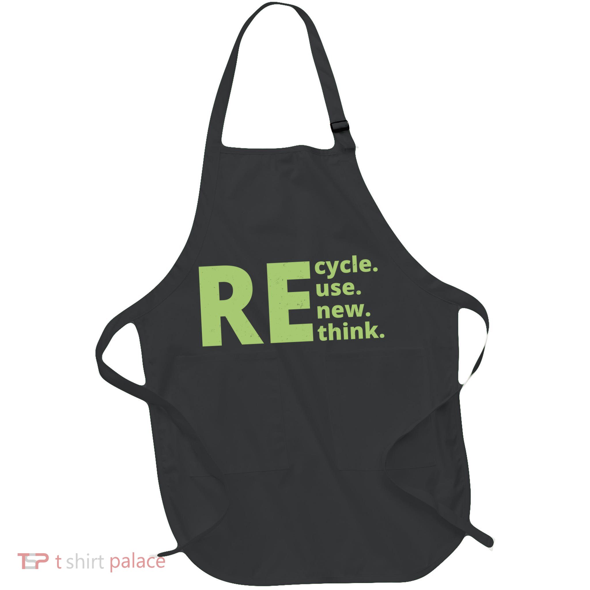 Recycle Reuse Renew Rethink Full-Length Apron With Pockets