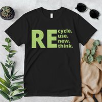 Recycle Reuse Renew Rethink Premium T-Shirt