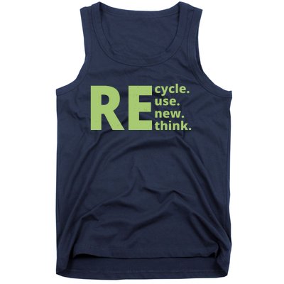 Recycle Reuse Renew Rethink Tank Top