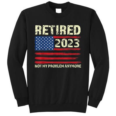 Retired  Retirement Tall Sweatshirt