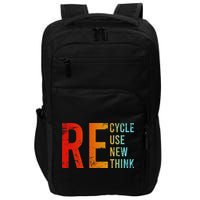 Recycle Reuse Renew Rethink Activism Environmental Crisis Impact Tech Backpack