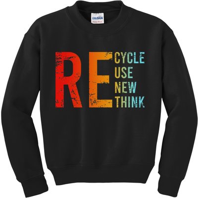 Recycle Reuse Renew Rethink Activism Environmental Crisis Kids Sweatshirt
