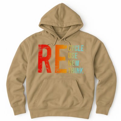 Recycle Reuse Renew Rethink Activism Environmental Crisis Hoodie