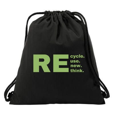 Recycle Reuse Renew Rethink Crisis Environmental Activism Earth Day Drawstring Bag
