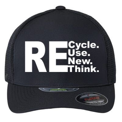 Recycle Reuse Renew Re Rethink Flexfit Unipanel Trucker Cap