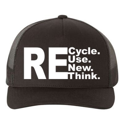 Recycle Reuse Renew Re Rethink Yupoong Adult 5-Panel Trucker Hat