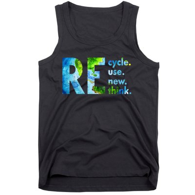 Recycle Reuse Renew Rethink Earth Day Environmental Activism Tank Top