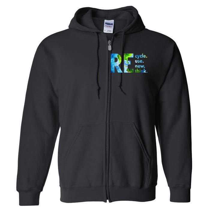 Recycle Reuse Renew Rethink Earth Day Environmental Activism Full Zip Hoodie