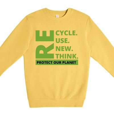 Recycle Reuse Renew Rethink Protect Our Planet Earth Day Premium Crewneck Sweatshirt