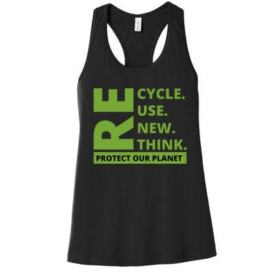 Recycle Reuse Renew Rethink Protect Our Planet Earth Day Women's Racerback Tank