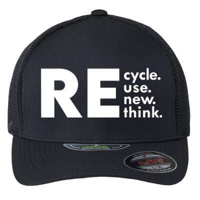 Recycle Reuse Renew Rethink Crisis Environmental Activism Flexfit Unipanel Trucker Cap