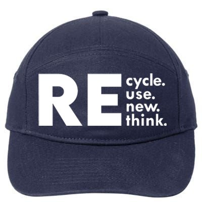 Recycle Reuse Renew Rethink Crisis Environmental Activism 7-Panel Snapback Hat