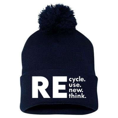 Recycle Reuse Renew Rethink Crisis Environmental Activism Pom Pom 12in Knit Beanie