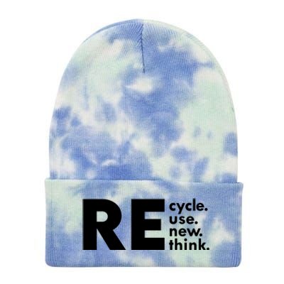 Recycle Reuse Renew Rethink Crisis Environmental Activism Tie Dye 12in Knit Beanie