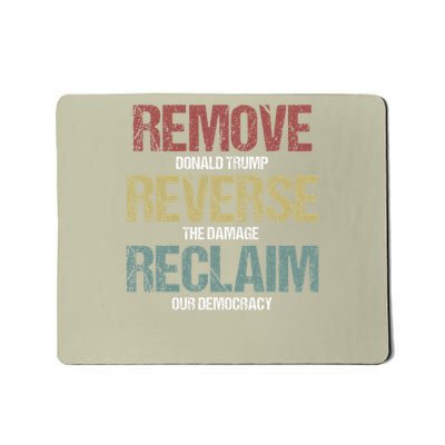 Remove Reverse Reclaim Protest Gift Mousepad