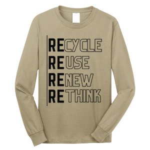 Recycle Reuse Renew Rethink Crisis Environmental Activism Funny Long Sleeve Shirt