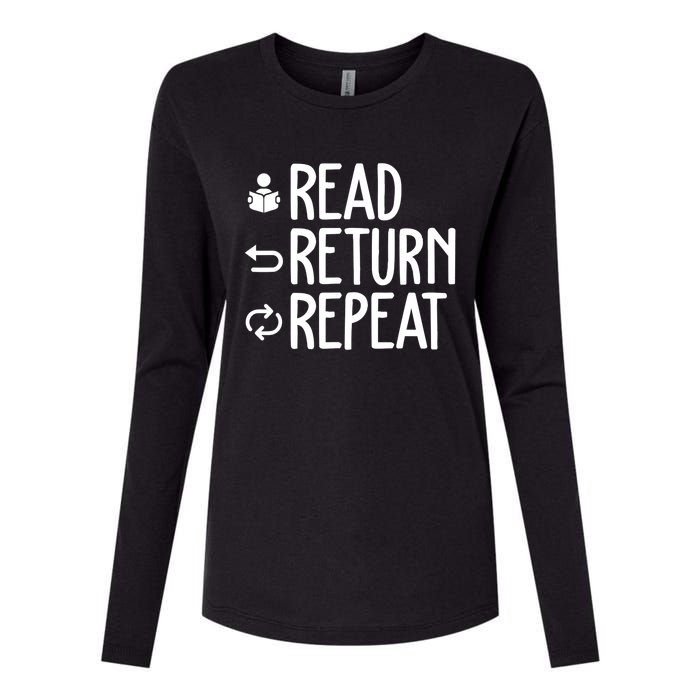 Read Retun Repeat A Funny Gift For Book Reading Lovers Librarian Bookworms Womens Cotton Relaxed Long Sleeve T-Shirt