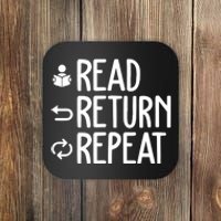 Read Retun Repeat A Funny Gift For Book Reading Lovers Librarian Bookworms Coaster