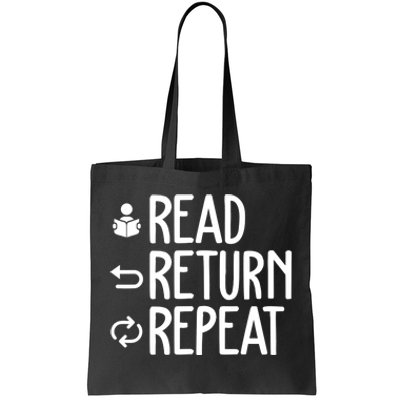 Read Retun Repeat A Funny Gift For Book Reading Lovers Librarian Bookworms Tote Bag