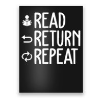 Read Retun Repeat A Funny Gift For Book Reading Lovers Librarian Bookworms Poster