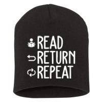 Read Retun Repeat A Funny Gift For Book Reading Lovers Librarian Bookworms Short Acrylic Beanie