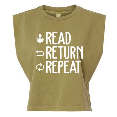 Read Retun Repeat A Funny Gift For Book Reading Lovers Librarian Bookworms Garment-Dyed Women's Muscle Tee