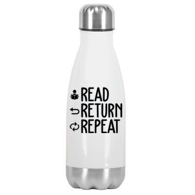 Read Retun Repeat A Funny Gift For Book Reading Lovers Librarian Bookworms Stainless Steel Insulated Water Bottle