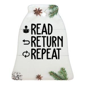 Read Retun Repeat A Funny Gift For Book Reading Lovers Librarian Bookworms Ceramic Bell Ornament