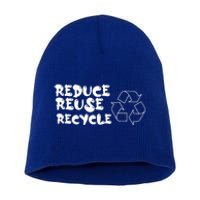 Reduce Reuse Recycle Gift Short Acrylic Beanie