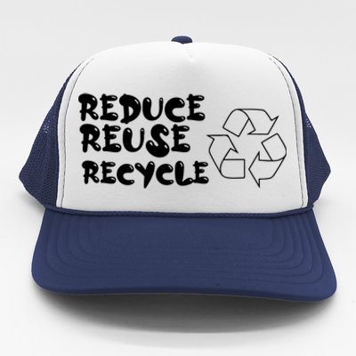 Reduce Reuse Recycle Gift Trucker Hat