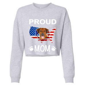 Rhodesian Ridgeback Rhodesian Ridgeback Proud Patriot Mom Gift Cropped Pullover Crew