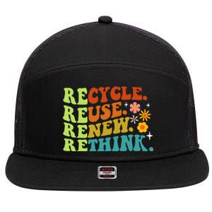 Recycle Reuse Renew Rethink Earth Day Environmental Activism 7 Panel Mesh Trucker Snapback Hat