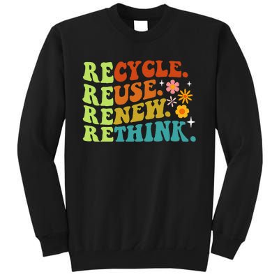 Recycle Reuse Renew Rethink Earth Day Environmental Activism Sweatshirt