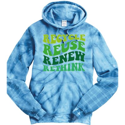 Recycle Reuse Renew Rethink Tie Dye Hoodie