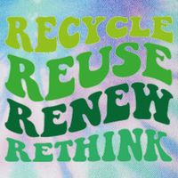 Recycle Reuse Renew Rethink Legacy Tie Dye Trucker Hat