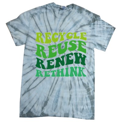 Recycle Reuse Renew Rethink Tie-Dye T-Shirt