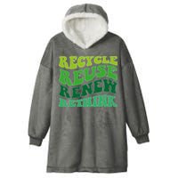 Recycle Reuse Renew Rethink Hooded Wearable Blanket