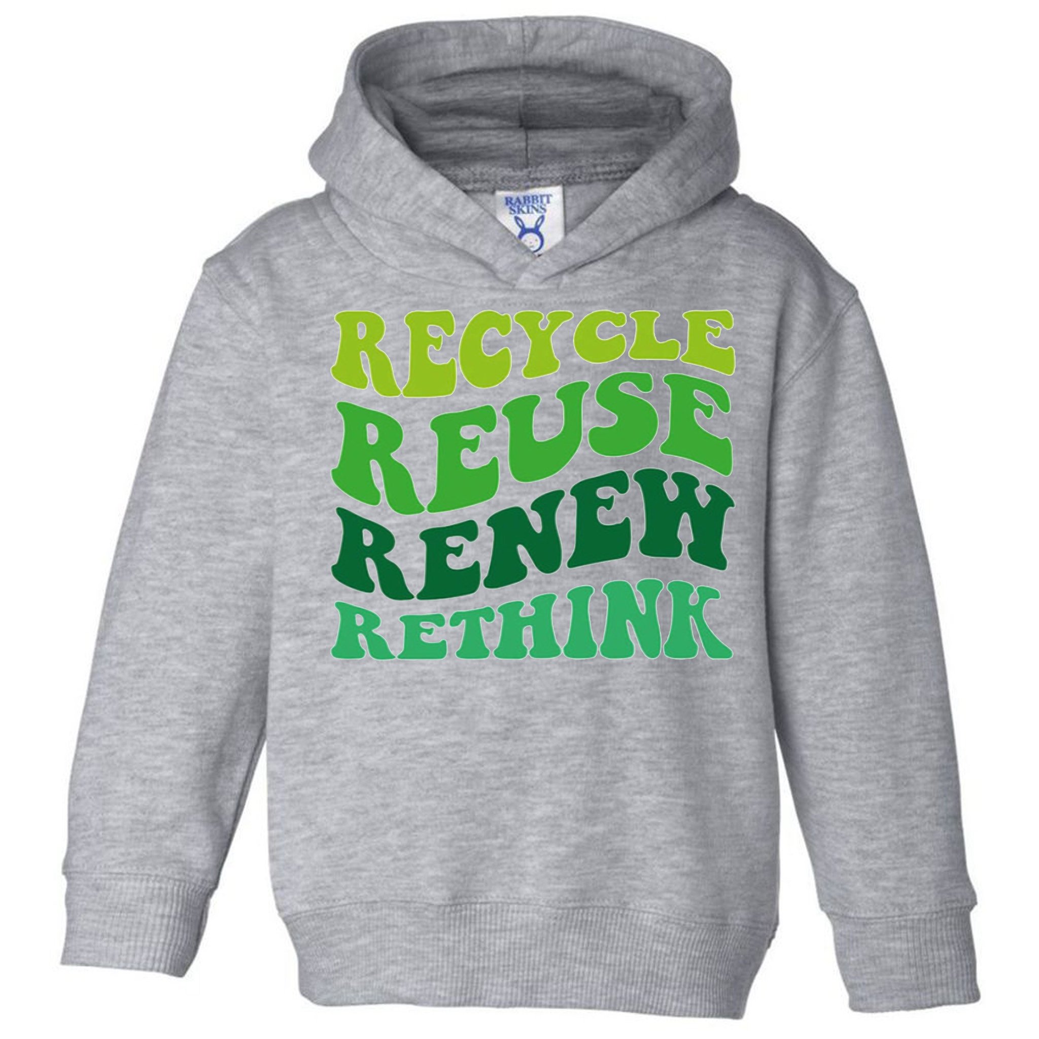 Recycle Reuse Renew Rethink Toddler Hoodie