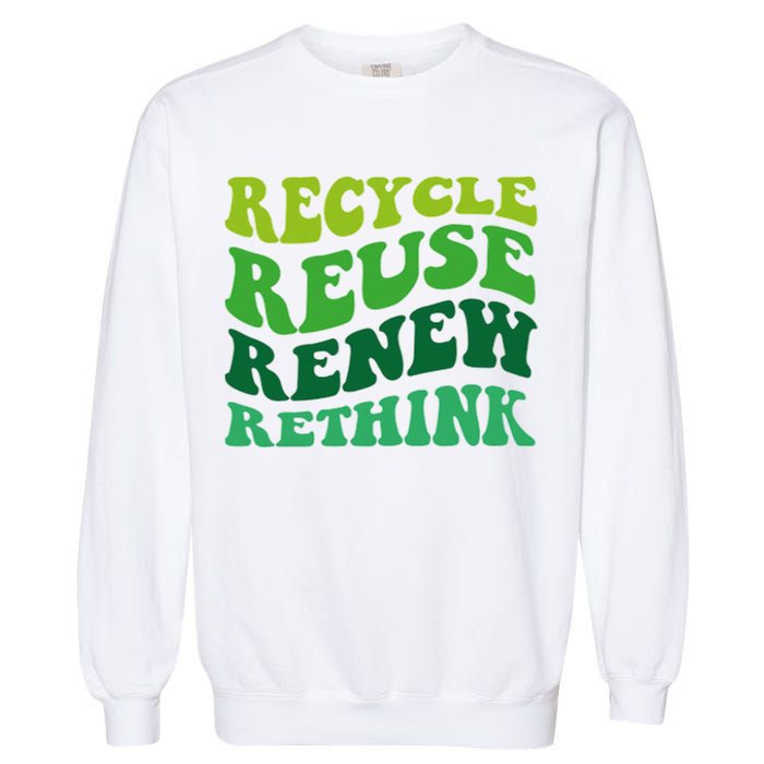 Recycle Reuse Renew Rethink Garment-Dyed Sweatshirt