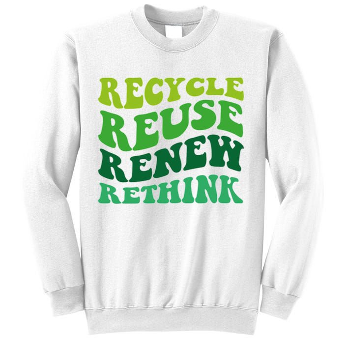 Recycle Reuse Renew Rethink Sweatshirt
