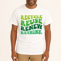 Recycle Reuse Renew Rethink Tall T-Shirt