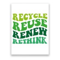 Recycle Reuse Renew Rethink Poster