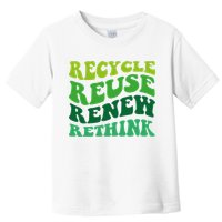 Recycle Reuse Renew Rethink Toddler T-Shirt
