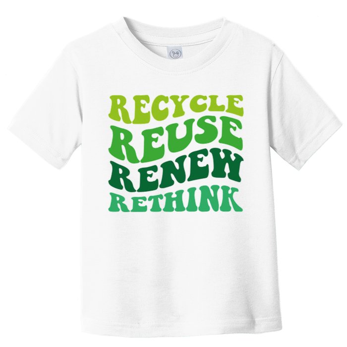 Recycle Reuse Renew Rethink Toddler T-Shirt