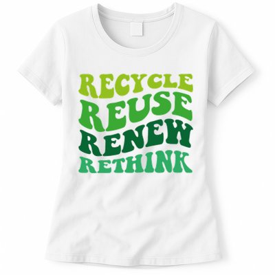 Recycle Reuse Renew Rethink Womens T-Shirt