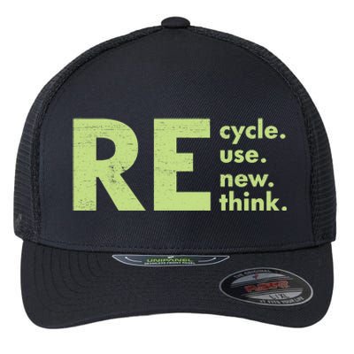 Recycle Reuse Renew Rethink Crisis Environmental Activism Flexfit Unipanel Trucker Cap