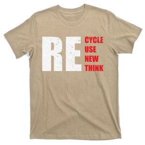 Recycle Reuse Renew Rethink EARTH'S DAY ENVIRONEMENT T-Shirt