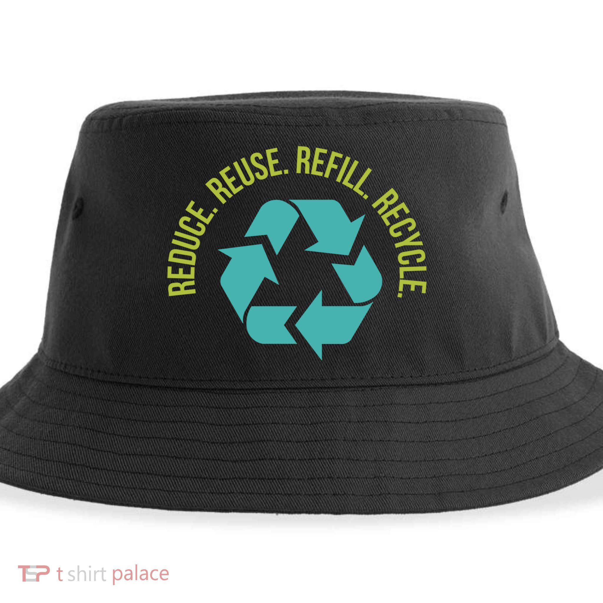 Reduce Reuse Refill Recycle Great Gift Sustainable Bucket Hat